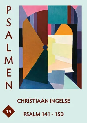 Psalmen deel 15: Psalm 141 - 150